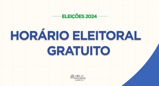 Hoje é o último dia para veiculação da propaganda eleitoral gratuita